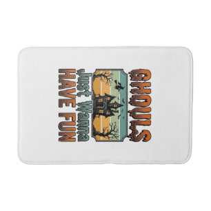 Tapis De Bain Les goules veulent juste s'amuser Halloween vintag