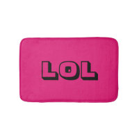 "LOL" Rire haut mignon et drôle Mat de bain
