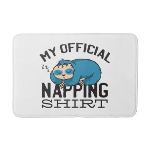 Tapis De Bain Ma chemise de sieste officielle - Lazy sombrer Slo