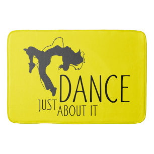 Tapis De Bain Message amusant - Juste Danser À Ce Sujet 1