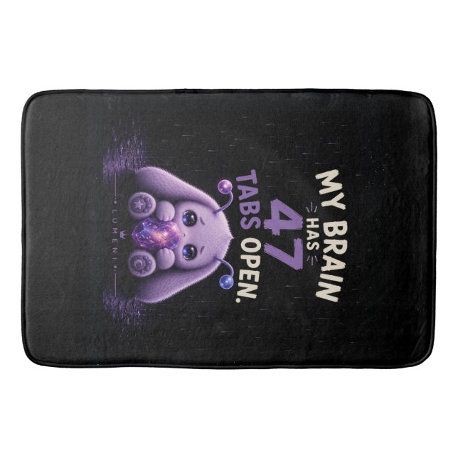 Tapis De Bain Mon cerveau a 47 onglets ouverts (Devant)