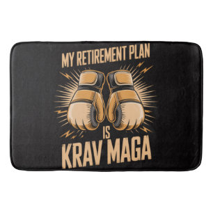 Tapis De Bain Mon plan de retraite est Krav Maga