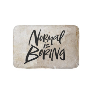 Tapis De Bain Normal Est Ennuyeux Letting Grunge Letters