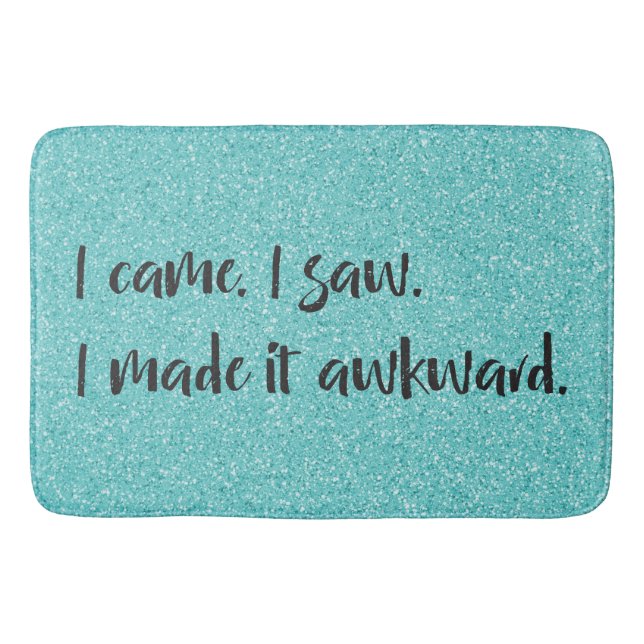 Tapis De Bain Parties scintillant turquoise Je L'Ai Fait Awkward (Devant)