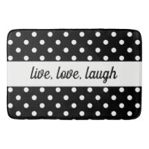 Polka Noir & Blanc Dot Live, Amour, Rire