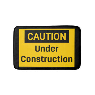 Tapis De Bain PRÉCAUTION en construction