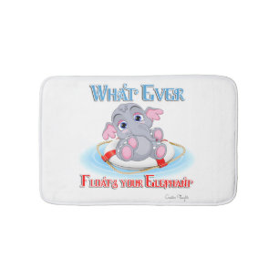 Tapis De Bain Quoi qu'il flotte votre bébé éléphant