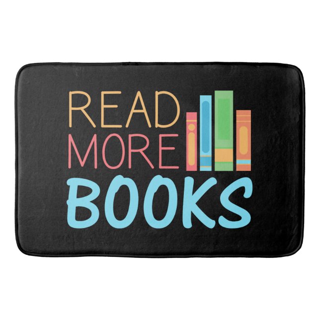 Tapis De Bain Read More Books (Devant)