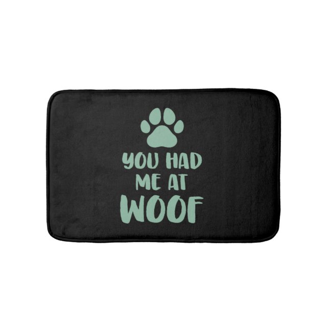 Tapis De Bain Tu M'As Eu À Woof Woof (Devant)