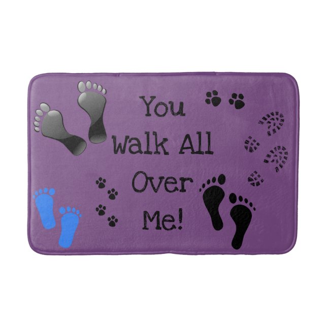 Tapis De Bain "Tu me marches dessus" (Devant)