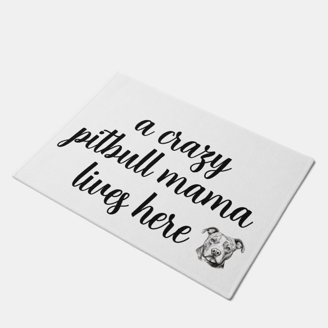 tapis de bienvenue maman pitbull folle  (Incliné)