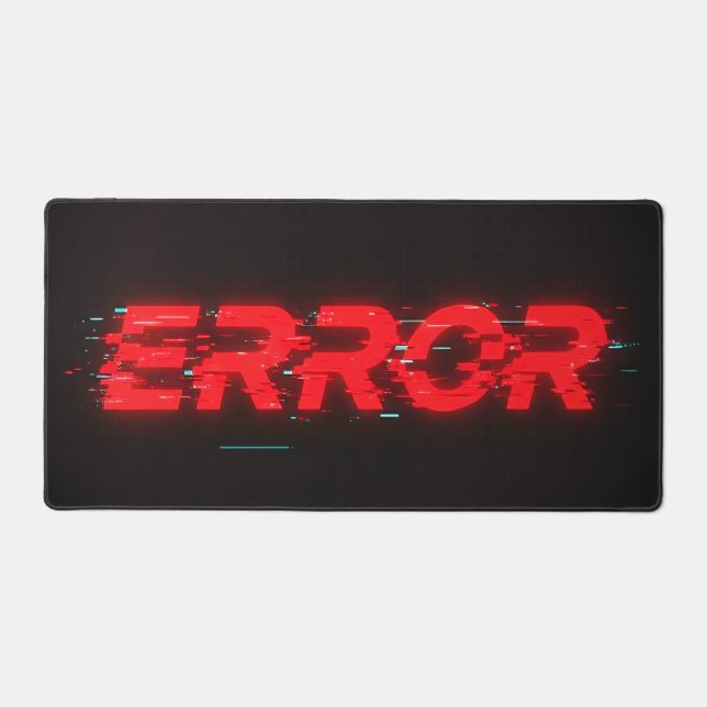 Tapis de bureau prolongé esthétique "ERREUR" Glitc (Recto)