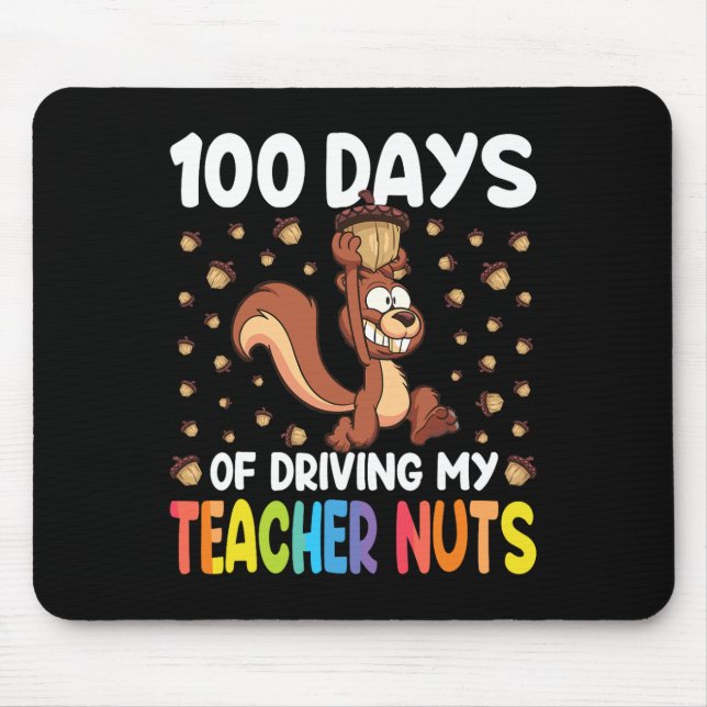 Tapis De Souris 100 Jours De Conduite Mon Enseignant Nuts Écureuil (Devant)