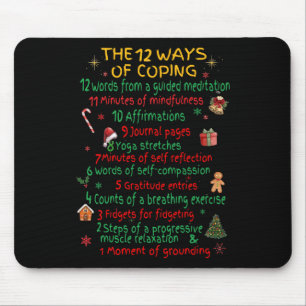 Tapis De Souris 12 façons de faire face à Noël Funny Mental Health
