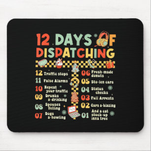 Tapis De Souris 12 jours d'expédition Funny 911 Dispatcher Noël