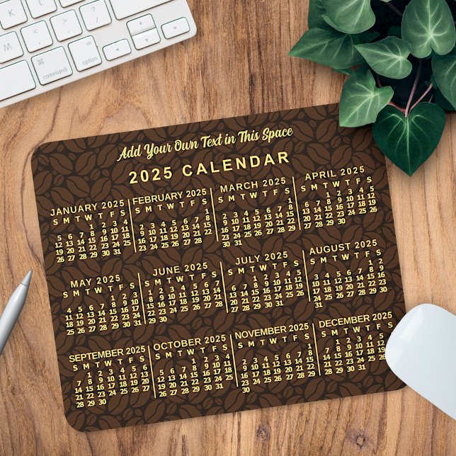 Tapis De Souris 2025 Année Calendrier mensuel Coffee Bean texte pe (Créateur téléchargé)