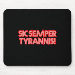 Tapis De Souris 2025 Juillet 4 Sic Semper Tyrannis Vétérans Trump
