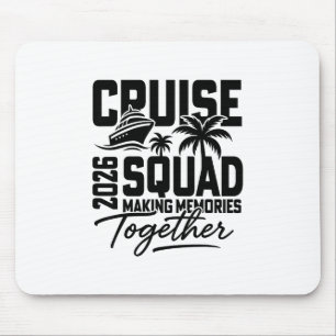 Tapis De Souris 2026 Croisière Croisière Faire des souvenirs ensem