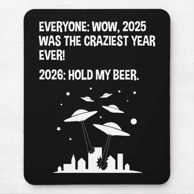 Tapis De Souris 2026 Tiens Ma Bière (Devant)