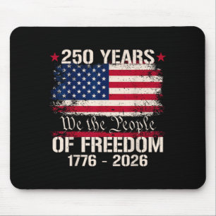 Tapis De Souris 250 Ans d'Amérique Le Peuple 4 Juillet 1776