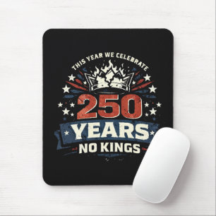 Tapis De Souris 250 Ans Pas De Rois Patriotique