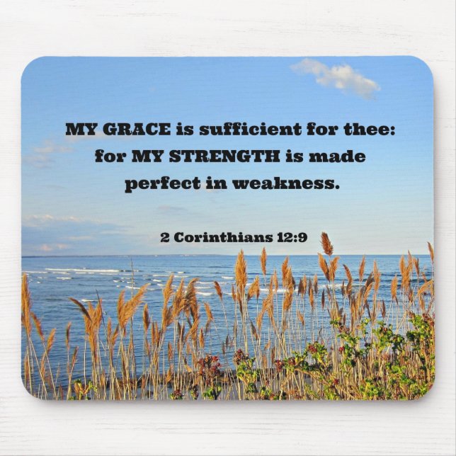 Tapis De Souris 2 Corinthians 12:9 My Grace is sufficient ... (Devant)