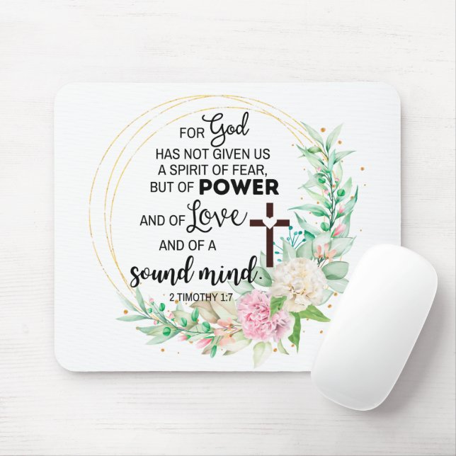 Tapis De Souris 2 Timothée 1:7 Dieu n'a pas donné un esprit de peu (Avec souris)