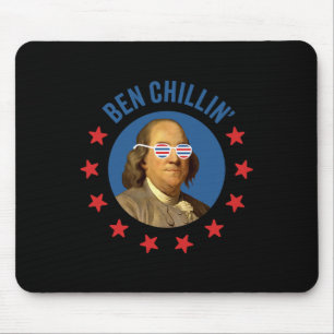 Tapis De Souris 4 juillet amusant - Ben Chillin' - Hip Ben Frankli