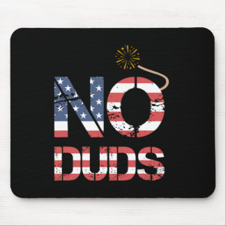 Tapis De Souris 4 juillet Drôle - No Duds - Patriotique 4 Juil