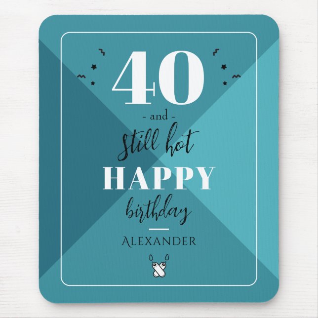 Tapis De Souris 4O et toujours chaud (Devant)