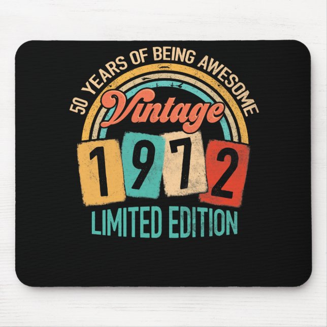 Tapis De Souris 50 Ans D'Être génial En 1972 50e Anniversaire (Devant)