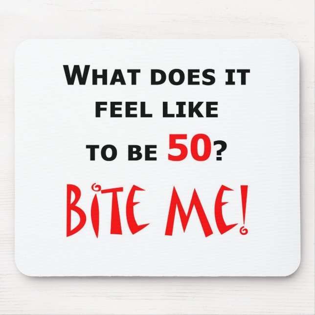 Tapis De Souris 50 mordez-moi ! (Devant)