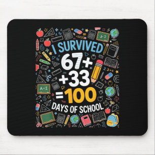 Tapis De Souris 67 a survécu 100 jours d'école 6 7 enfant 100ème j