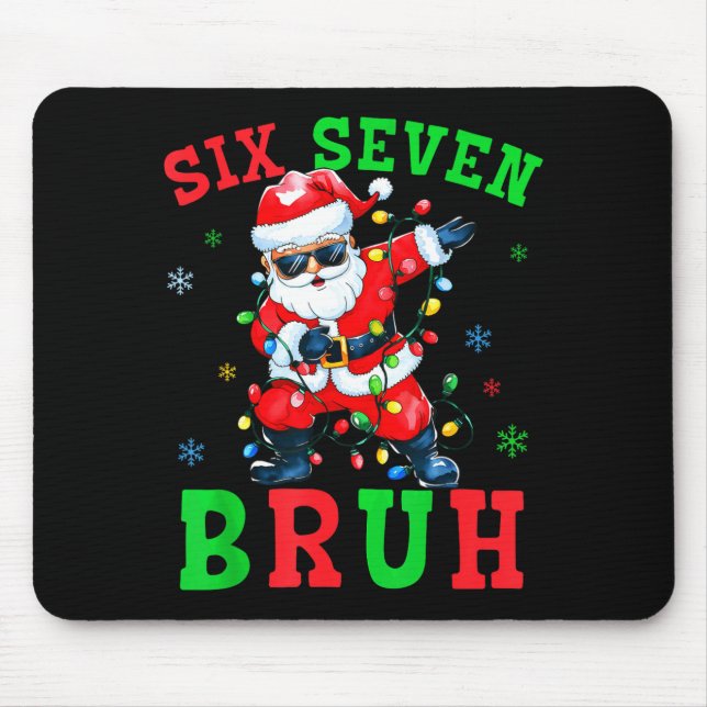 Tapis De Souris 67 Christmas Six Seven Bruh Meme Santa Dabbing Chr (Devant)