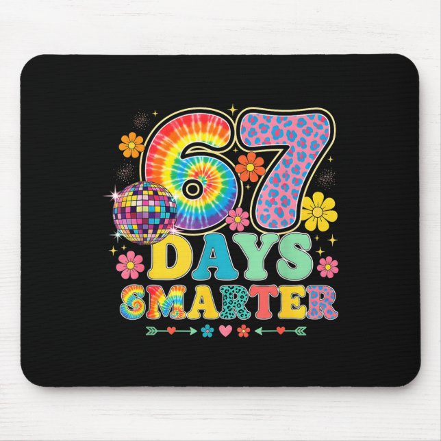 Tapis De Souris 67 Days Smarter Tie Dye Girls Student Teacher 67 M (Devant)