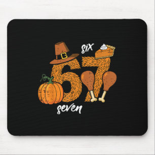 Tapis De Souris 67 Dinde de Thanksgiving Drôle 6 7 Mème Six Sept B
