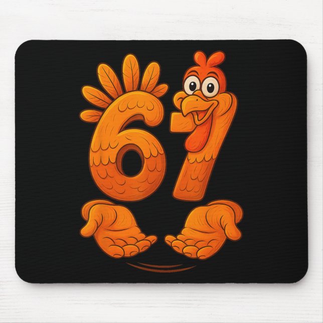 Tapis De Souris 67 Dinde de Thanksgiving Drôle Gen Alpha Meme Merc (Devant)