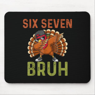 Tapis De Souris 67 drôle de Thanksgiving Six Sept Mème Dinde Enfan