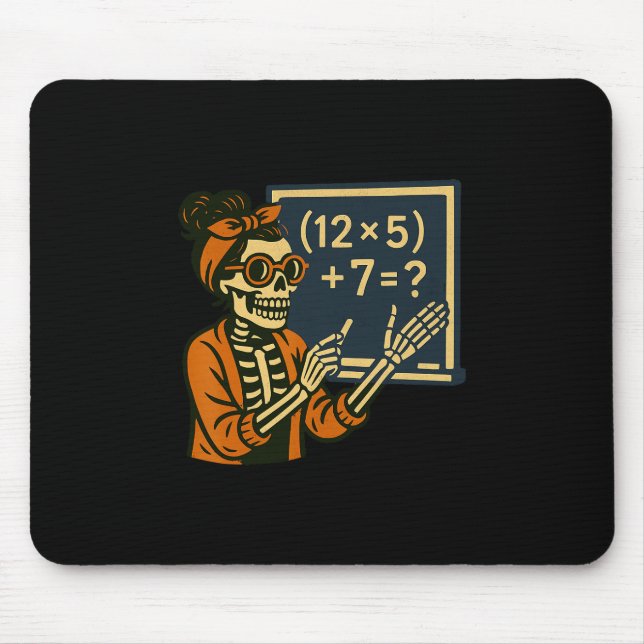 Tapis De Souris 67 Enseignant Halloween Squelette Six Sept Mème Ce (Devant)