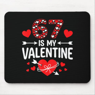 Tapis De Souris 67 Est Mon Valentin 67 Meme De La Saint-Valentin 6