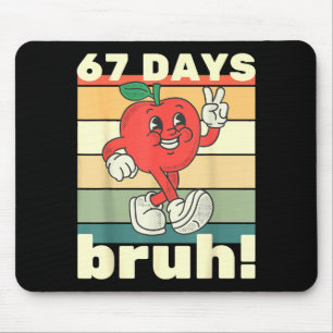 Tapis De Souris 67 Jours D'école Drôle Six Sept Mème Bruh Enfants