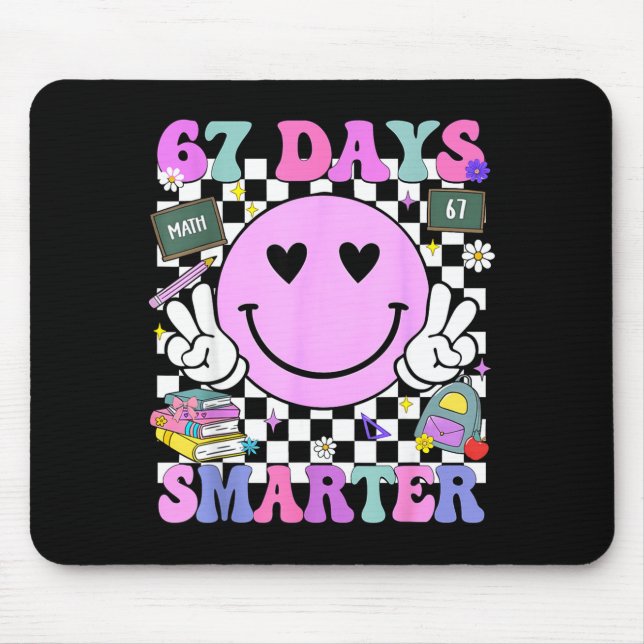 Tapis De Souris 67 jours plus intelligent 67e jour d'école 6 7 mèm (Devant)