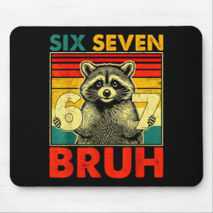 Tapis De Souris 67 Meme 6 7 Nombres Raton laveur Six Sept Bruh Drô