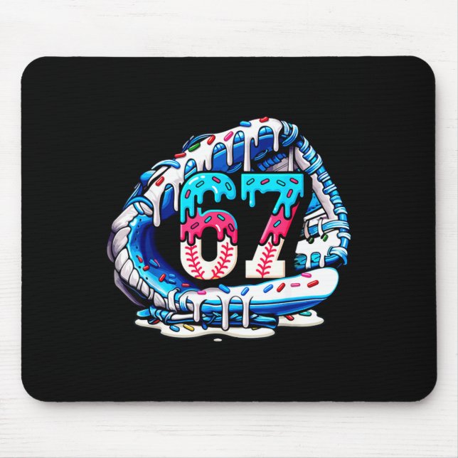Tapis De Souris 67 Meme Argot Gant de Baseball Drip Glace Six Se (Devant)