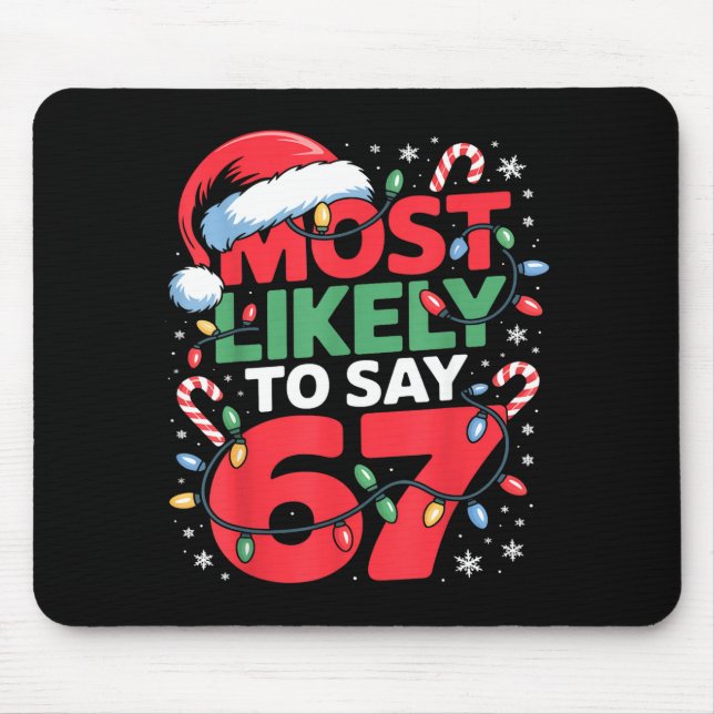 Tapis De Souris 67 Meme Création de meme de Noël drôle la plus sus (Devant)