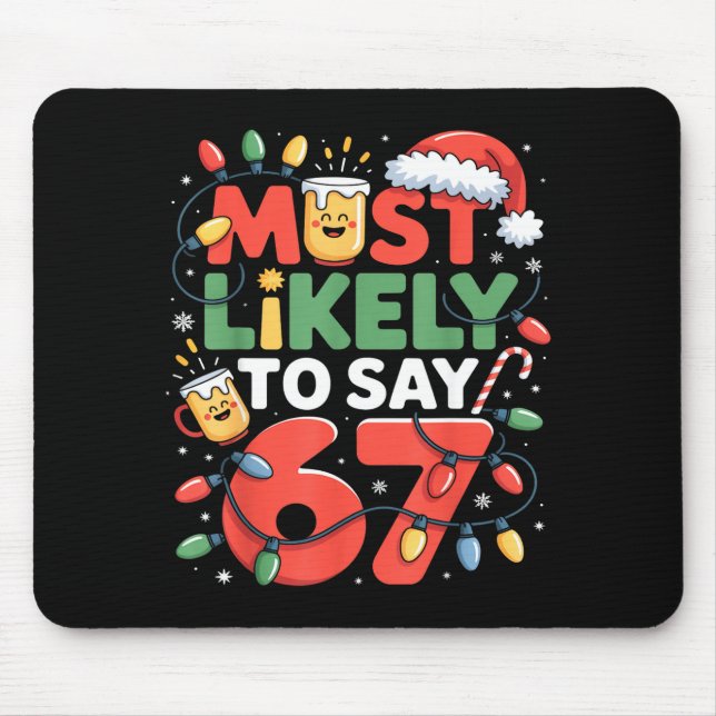 Tapis De Souris 67 Meme drôle de conception de Meme de Noël le plu (Devant)
