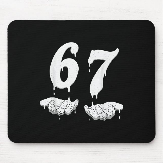 Tapis De Souris 67 Meme Humour Numéro 6 7  (Devant)