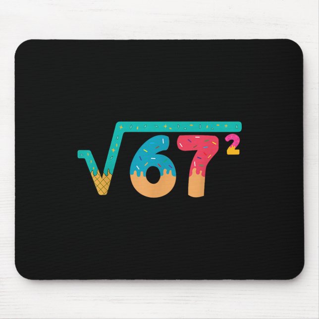 Tapis De Souris 67 Meme Ice Cream Drip Square Root 67² Slang Math  (Devant)
