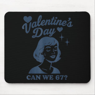 Tapis De Souris 67 Meme Pouvons-Nous 67 Saint-Valentin Rétro Vinta