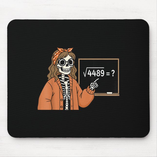 Tapis De Souris 67 Prof de maths squelette Halloween Root 4489 Chi (Devant)
